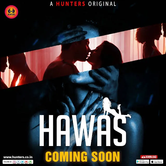 Hawas 2023 Hunters S01 Ep01-Ep03 Hindi Web Series 720p HDRip 700MB Download