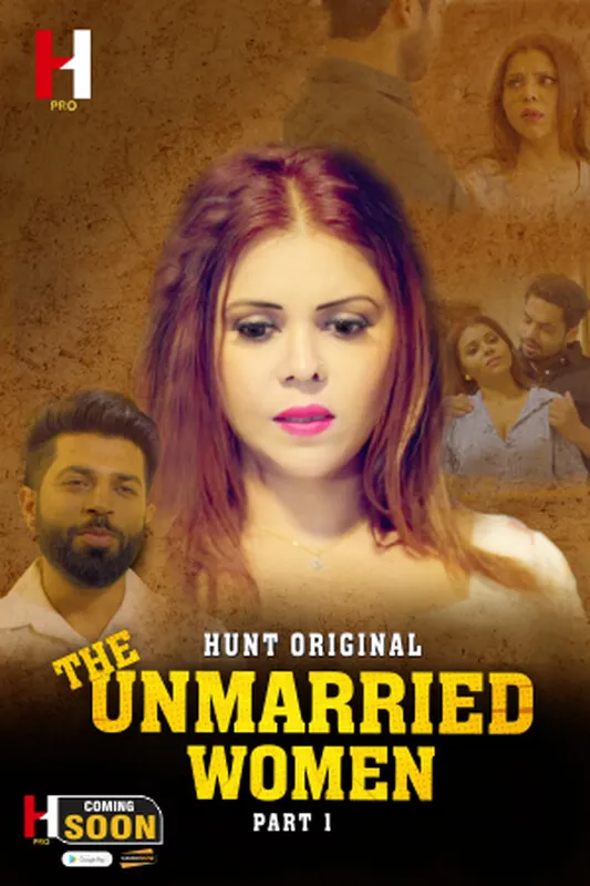 The Unmarried Women Part 01 2023 HuntCinema S01 Hindi Web Series 1080p HDRip 950M