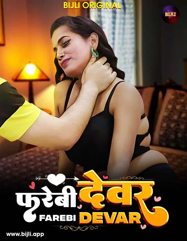 Farebi Devar 2024 Bijli Hindi Short Film 720p HDRip Download