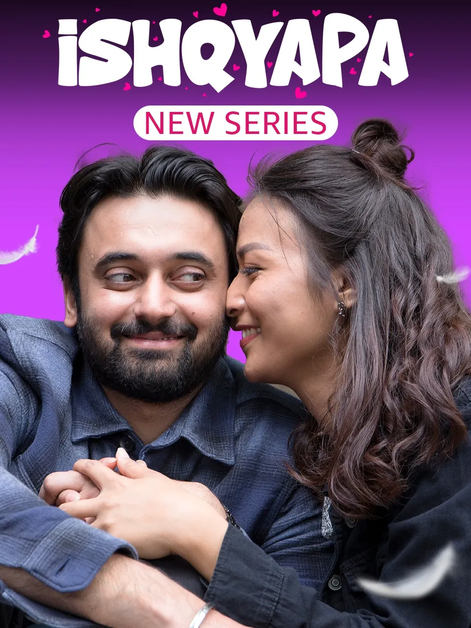 Ishqyapa 2023 AMZN Hindi S01 Web Series 480p HDRip ESub 330MB Download