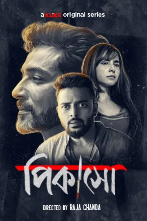 Picasso 2023 S01 Bengali KLIKK Web Series 480p HDRip 450MB Download