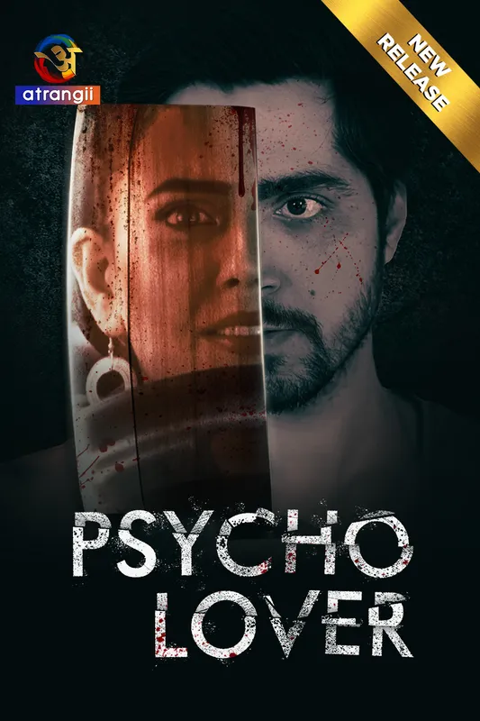 Psycho Lover 2024 Atrangii Short Film 1080p | 720p HDRip Download